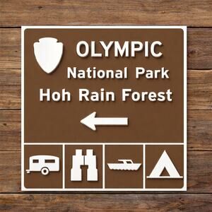 Olympic National Park Sign Hoh Rain Forest Camp Hike Trail Boat Washington